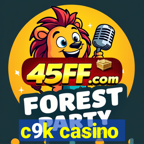 c9k casino